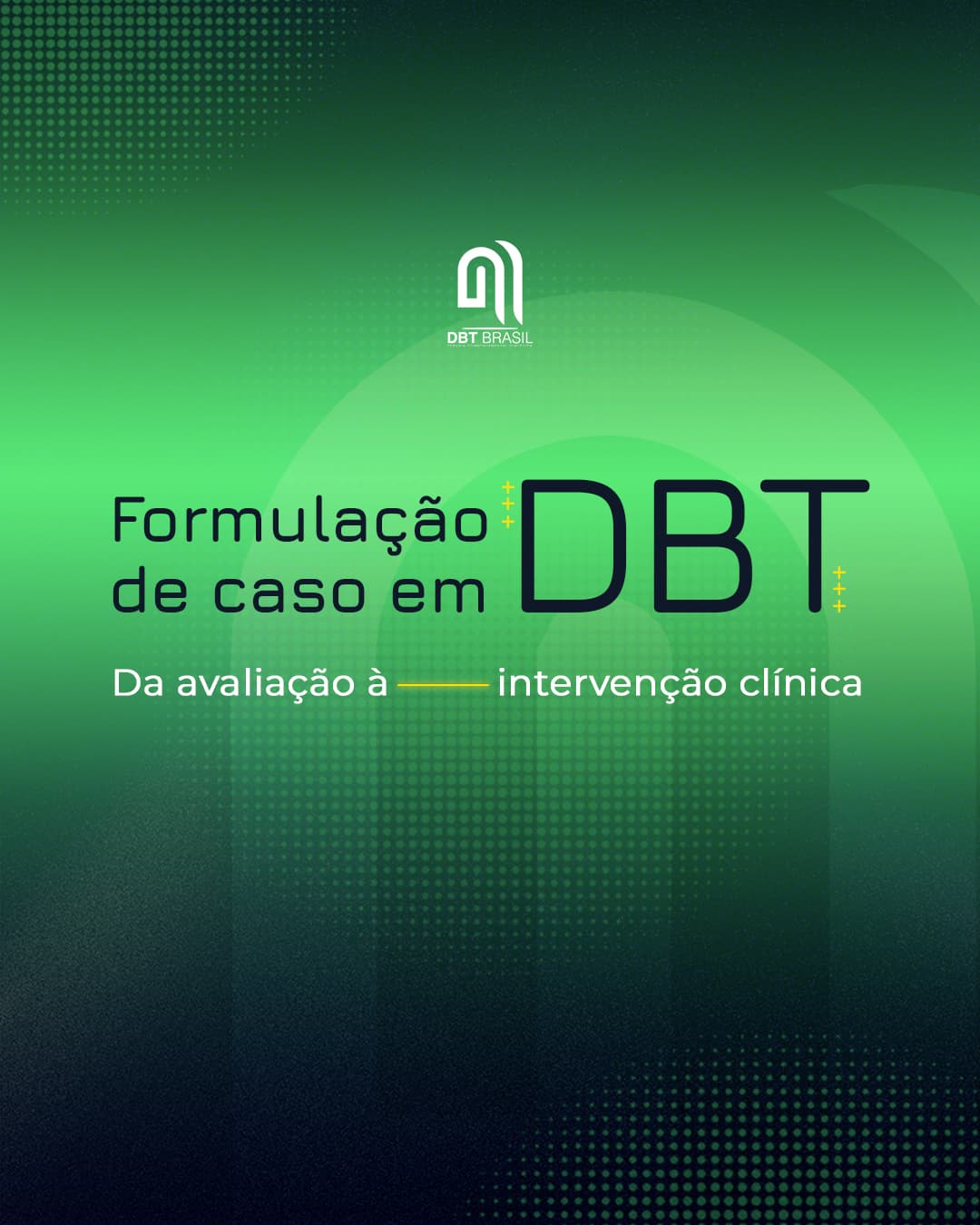 Capa do curso Workshop Formulação de Caso em DBT com Brisa Burgos, DBT Brasil